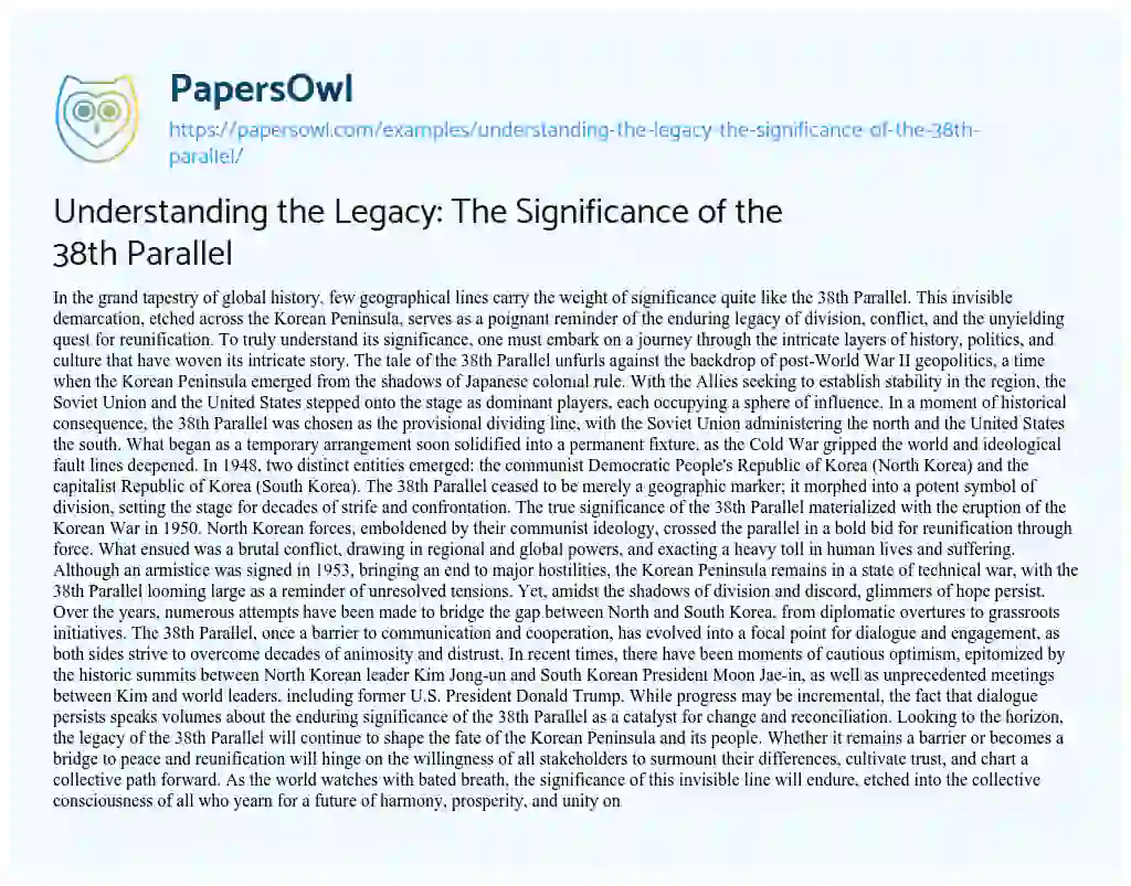 Essay on Understanding the Legacy: the Significance of the 38th Parallel