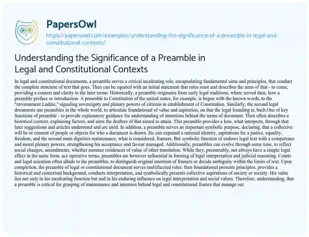 Essay on Understanding the Significance of a Preamble in Legal and Constitutional Contexts