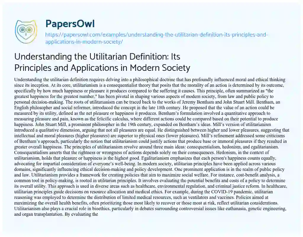 Essay on Understanding the Utilitarian Definition: its Principles and Applications in Modern Society