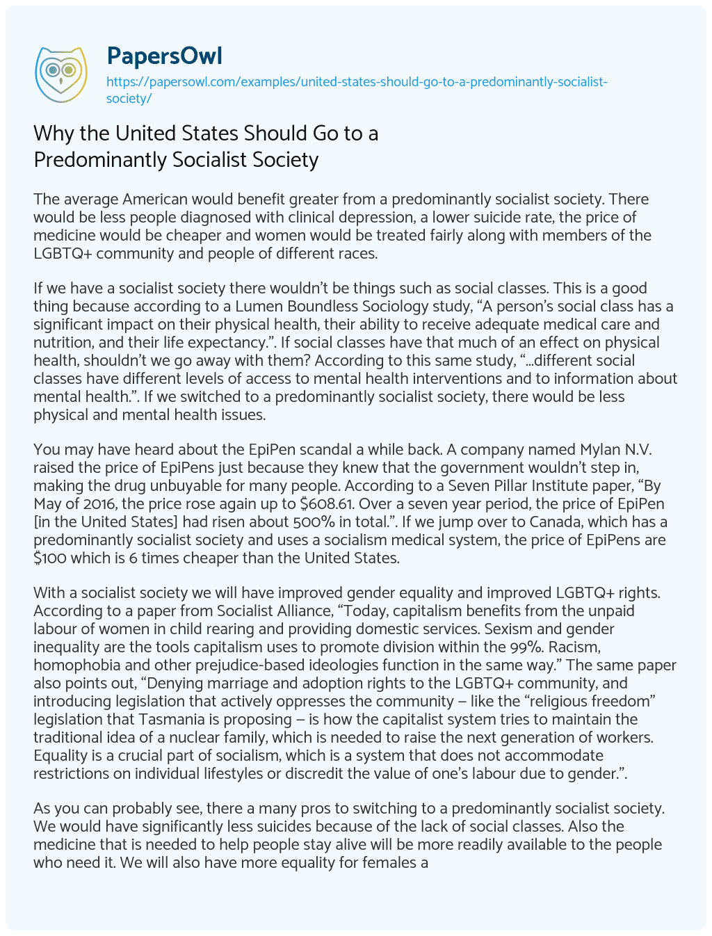 Essay on Why the United States should Go to a Predominantly Socialist Society