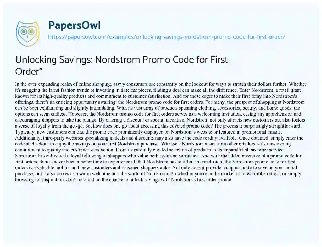 Essay on Unlocking Savings: Nordstrom Promo Code for First Order”