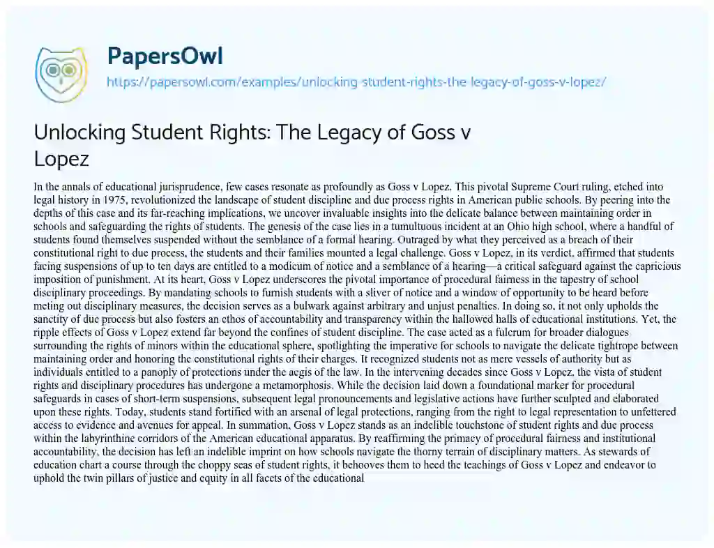 Essay on Unlocking Student Rights: the Legacy of Goss V Lopez