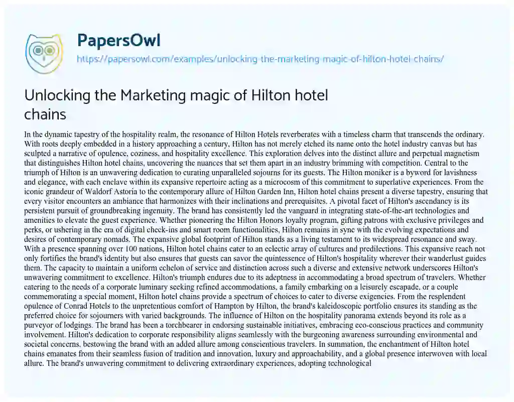 Essay on Unlocking the Marketing Magic of Hilton Hotel Chains