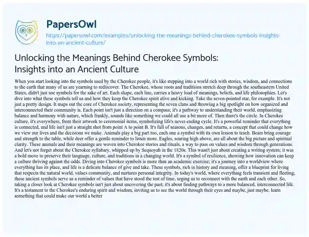 Essay on Unlocking the Meanings Behind Cherokee Symbols: Insights into an Ancient Culture