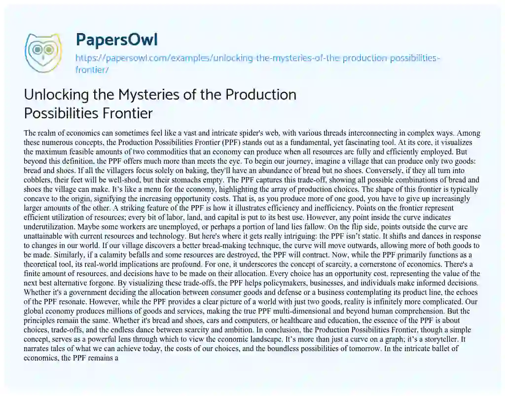 Essay on Unlocking the Mysteries of the Production Possibilities Frontier