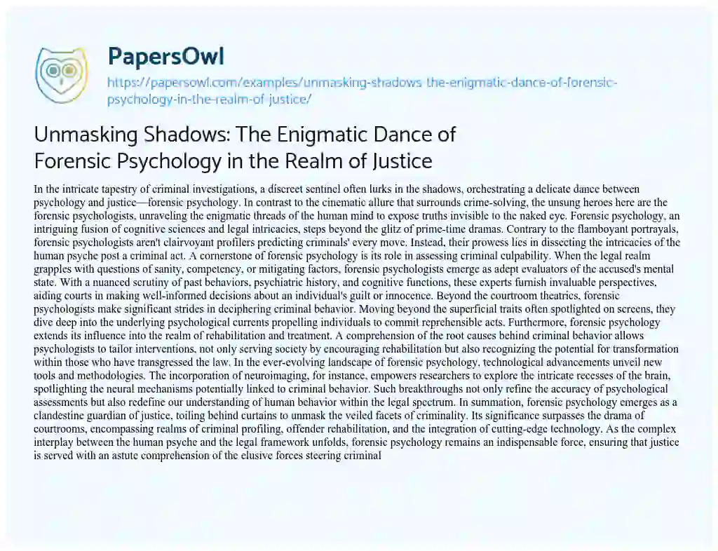 Essay on Unmasking Shadows: the Enigmatic Dance of Forensic Psychology in the Realm of Justice