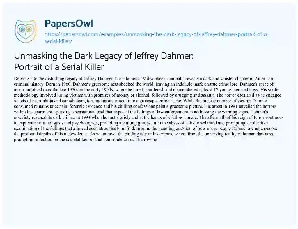 Unmasking the Dark Legacy of Jeffrey Dahmer: Portrait of a Serial ...