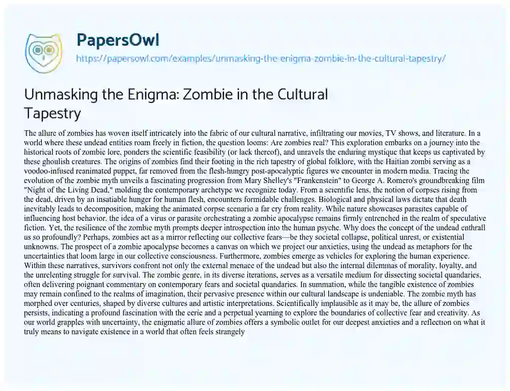 Essay on Unmasking the Enigma: Zombie in the Cultural Tapestry