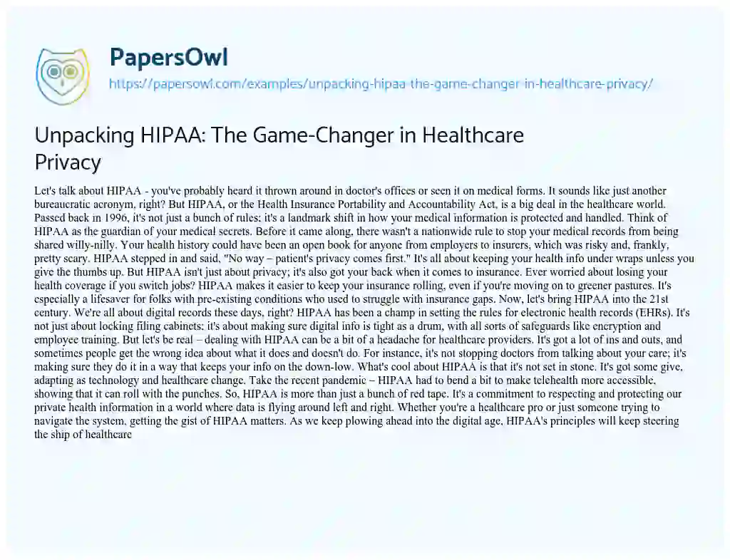 Essay on Unpacking HIPAA: the Game-Changer in Healthcare Privacy