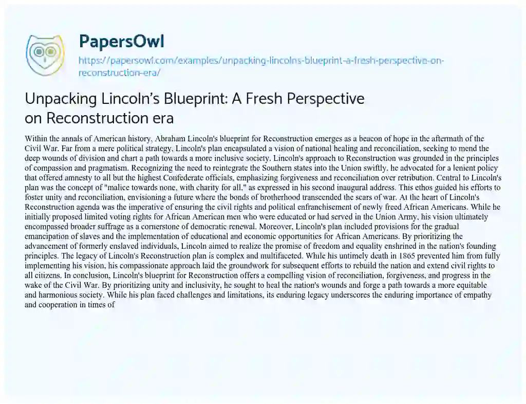 Essay on Unpacking Lincoln’s Blueprint: a Fresh Perspective on Reconstruction Era