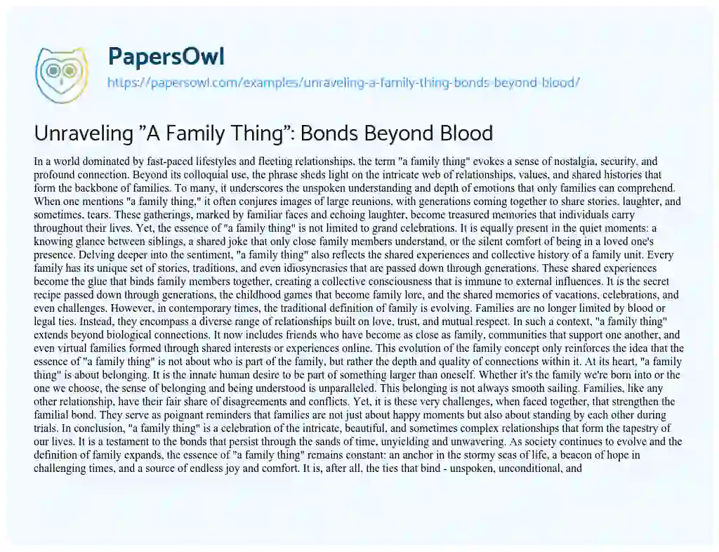 Essay on Unraveling “A Family Thing”: Bonds Beyond Blood