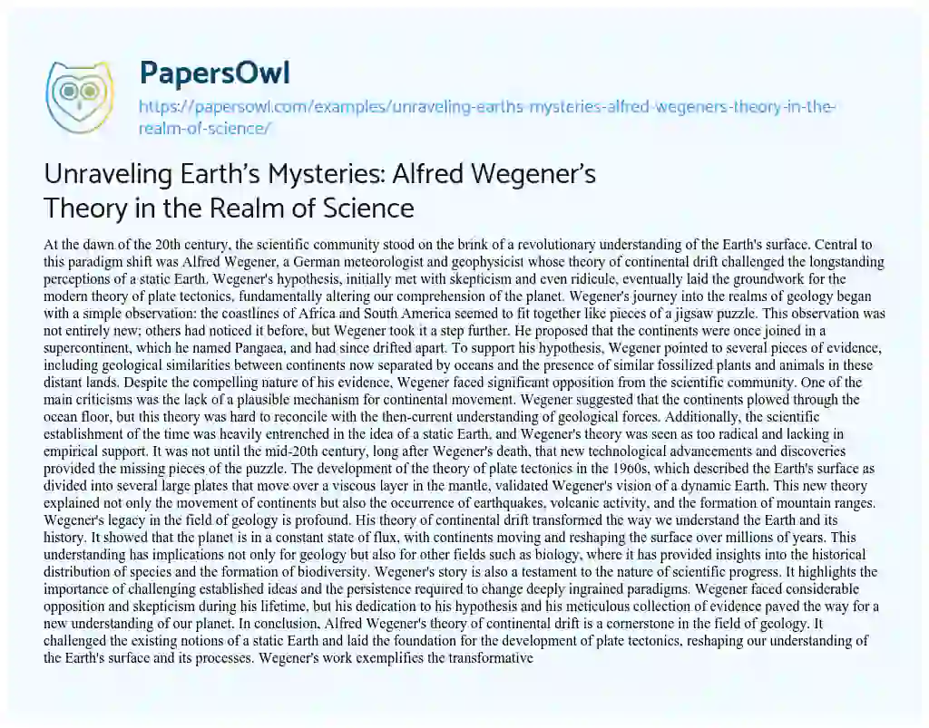 Essay on Unraveling Earth’s Mysteries: Alfred Wegener’s Theory in the Realm of Science