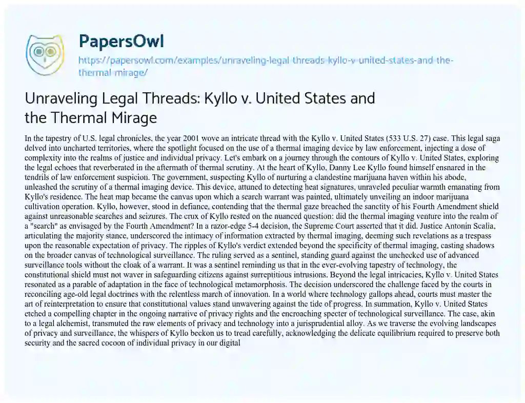 Essay on Unraveling Legal Threads: Kyllo V. United States and the Thermal Mirage