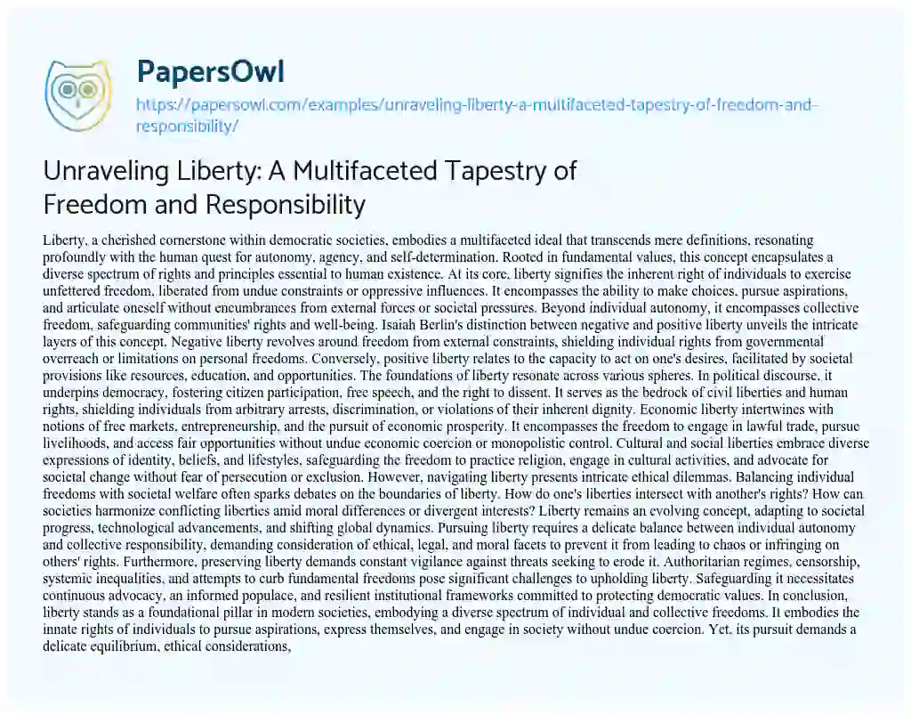 Essay on Unraveling Liberty: a Multifaceted Tapestry of Freedom and Responsibility