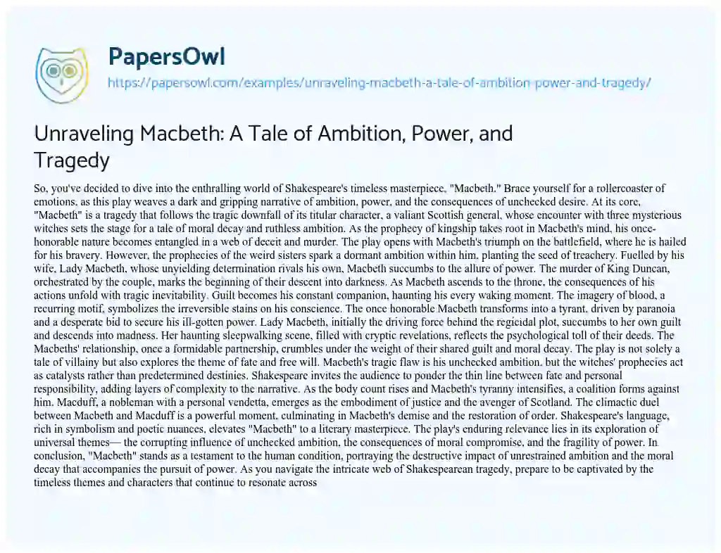 Essay on Unraveling Macbeth: a Tale of Ambition, Power, and Tragedy