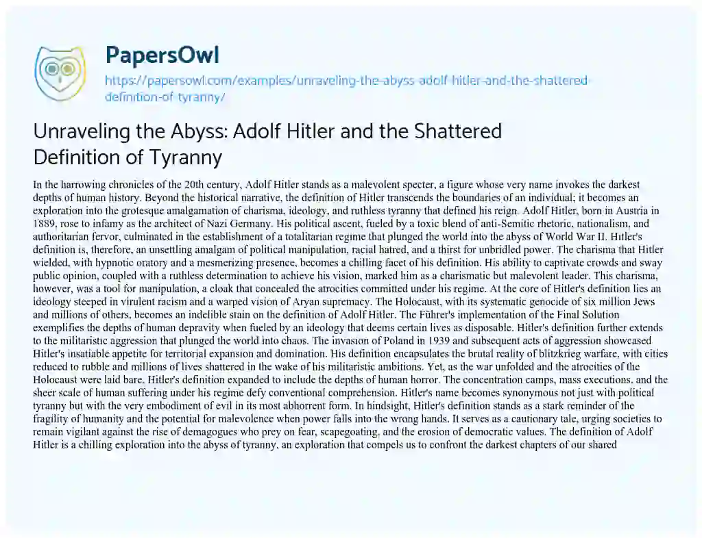 Essay on Unraveling the Abyss: Adolf Hitler and the Shattered Definition of Tyranny