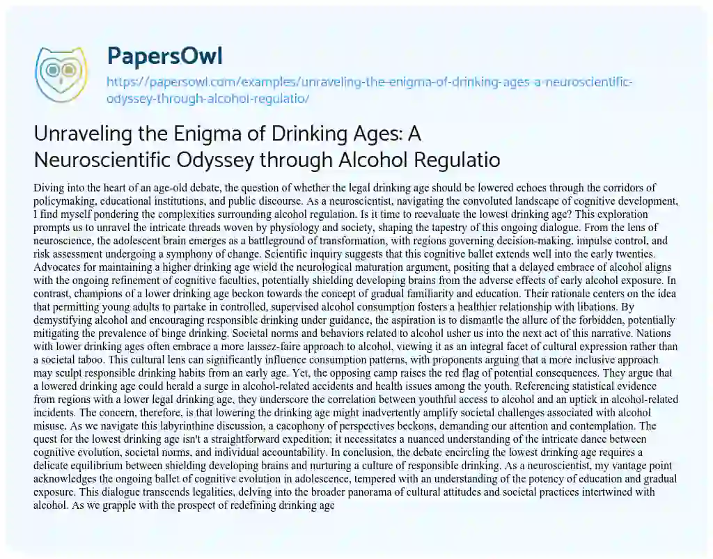 Essay on Unraveling the Enigma of Drinking Ages: a Neuroscientific Odyssey through Alcohol Regulatio