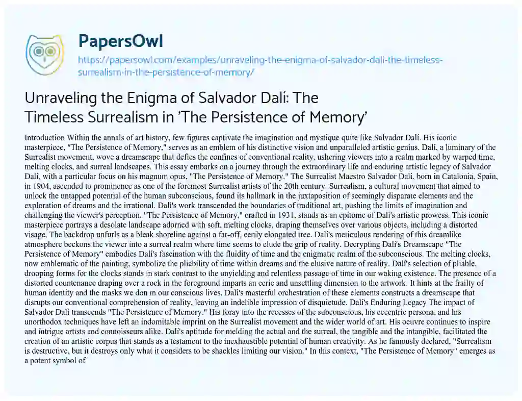 Essay on Unraveling the Enigma of Salvador Dalí: the Timeless Surrealism in ‘The Persistence of Memory’