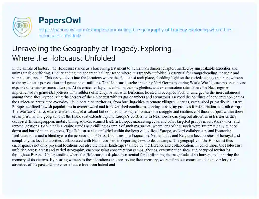 Essay on Unraveling the Geography of Tragedy: Exploring where the Holocaust Unfolded