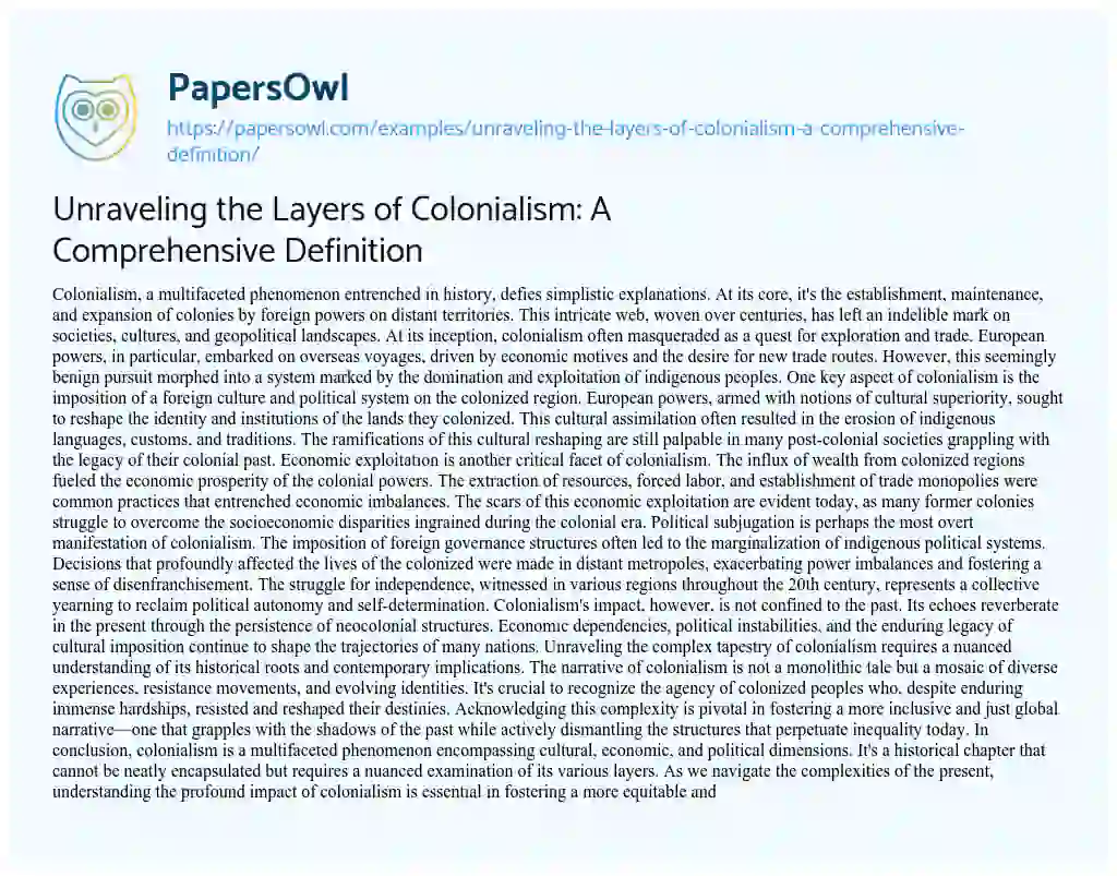 Essay on Unraveling the Layers of Colonialism: a Comprehensive Definition