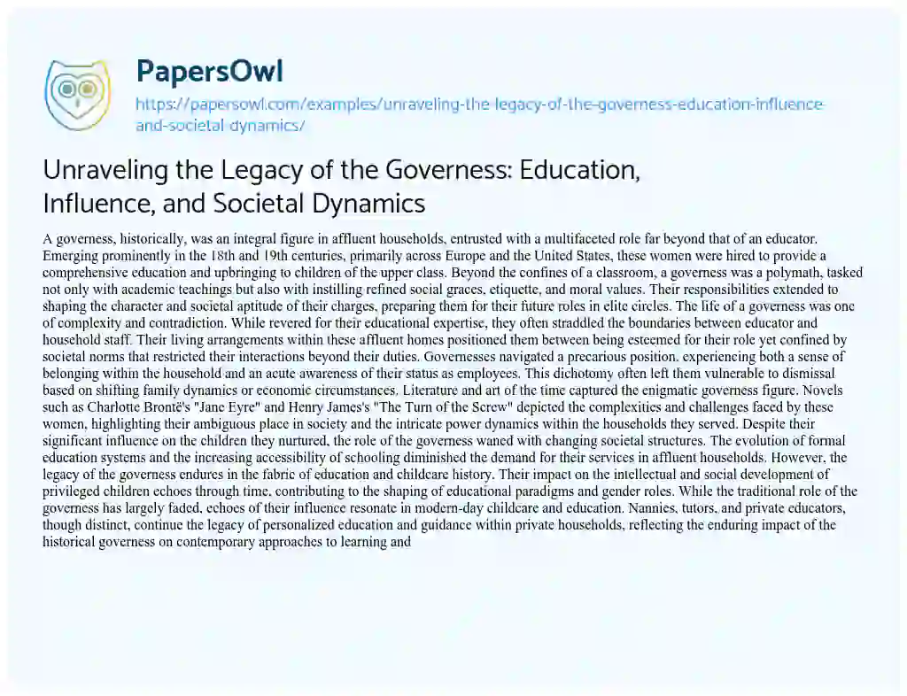 Essay on Unraveling the Legacy of the Governess: Education, Influence, and Societal Dynamics
