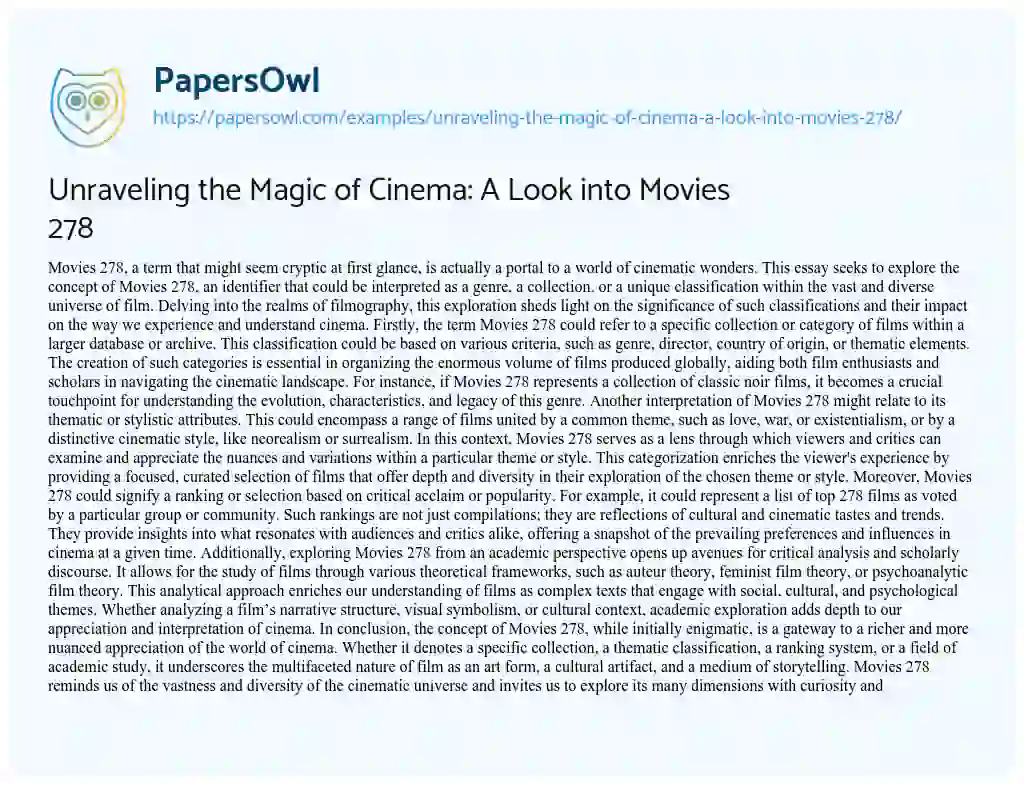 Essay on Unraveling the Magic of Cinema: a Look into Movies 278