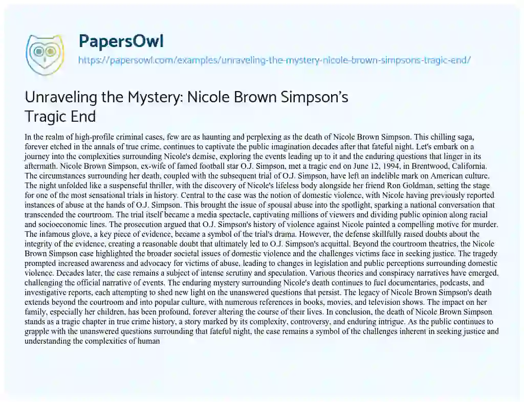 Essay on Unraveling the Mystery: Nicole Brown Simpson’s Tragic End
