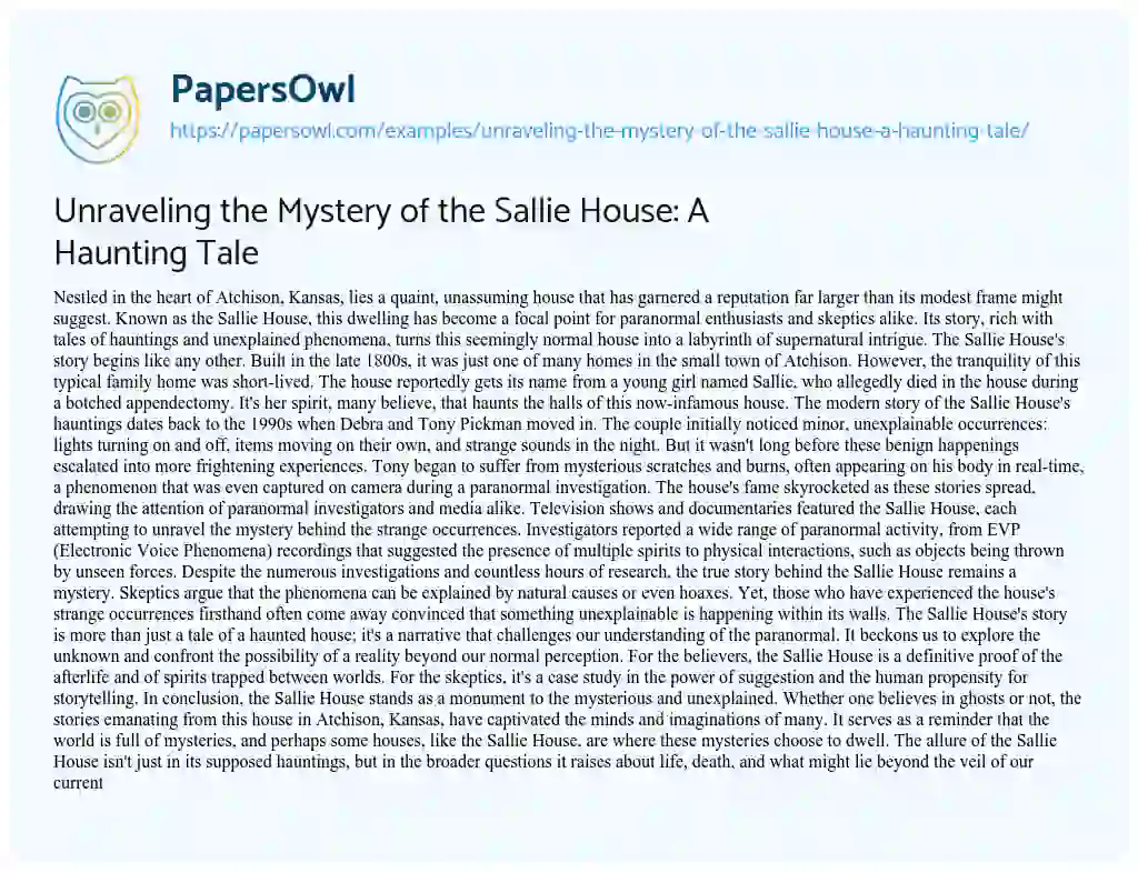 Essay on Unraveling the Mystery of the Sallie House: a Haunting Tale
