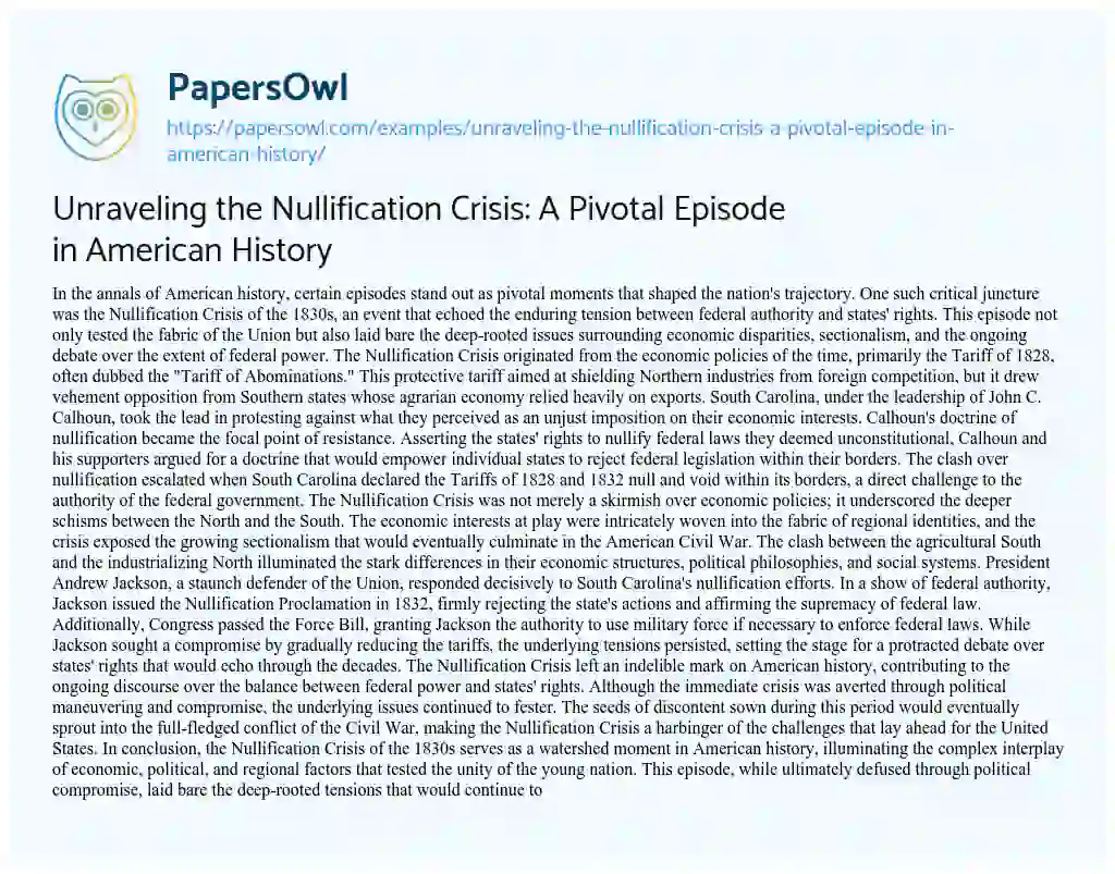 Essay on Unraveling the Nullification Crisis: a Pivotal Episode in American History