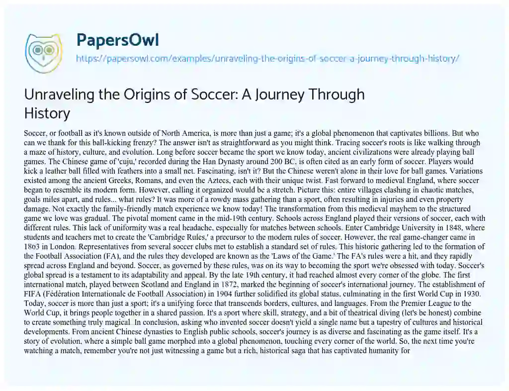 Essay on Unraveling the Origins of Soccer: a Journey through History