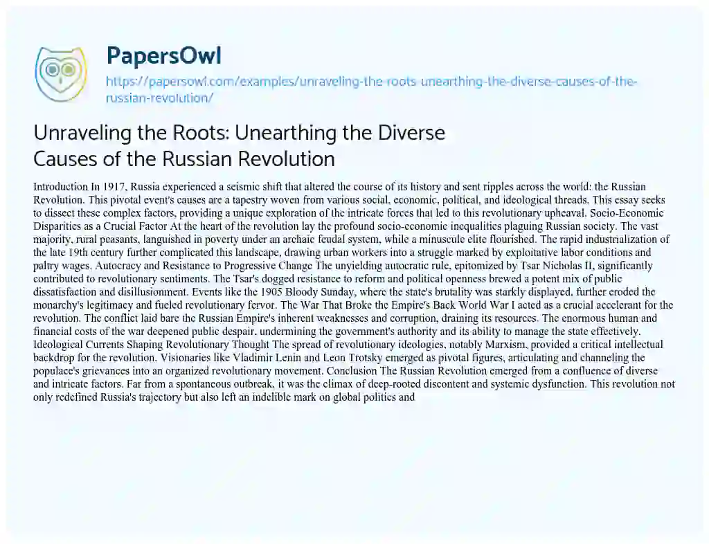 Essay on Unraveling the Roots: Unearthing the Diverse Causes of the Russian Revolution