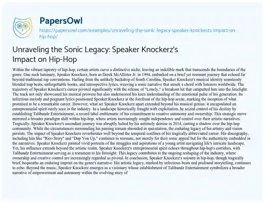 Essay on Unraveling the Sonic Legacy: Speaker Knockerz’s Impact on Hip-Hop