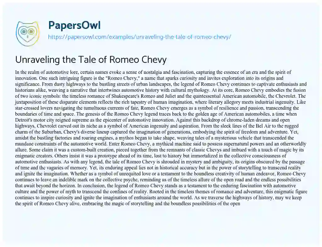 Essay on Unraveling the Tale of Romeo Chevy