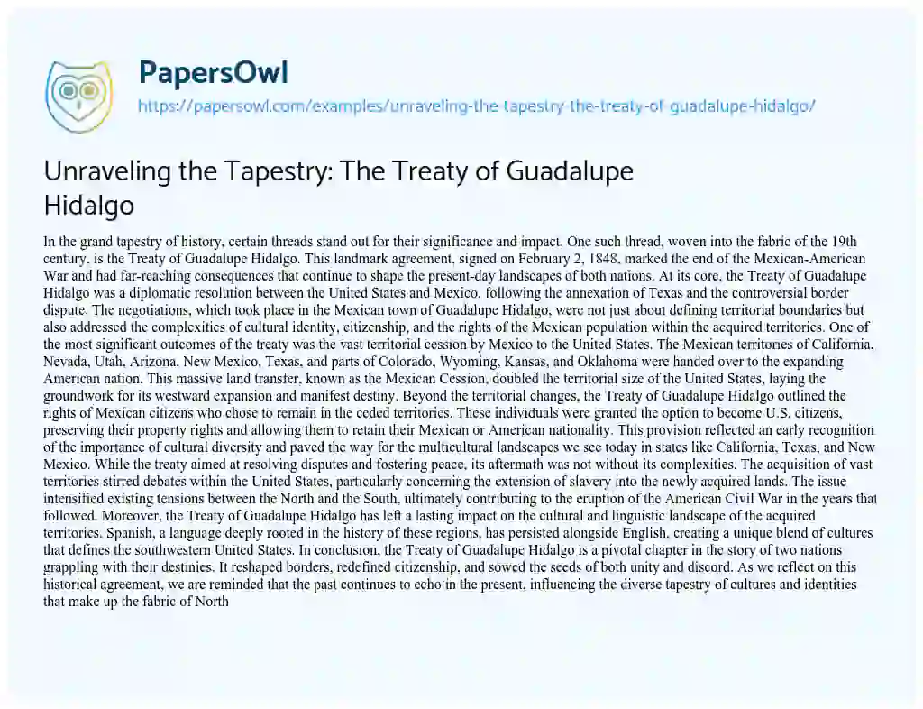 Essay on Unraveling the Tapestry: the Treaty of Guadalupe Hidalgo