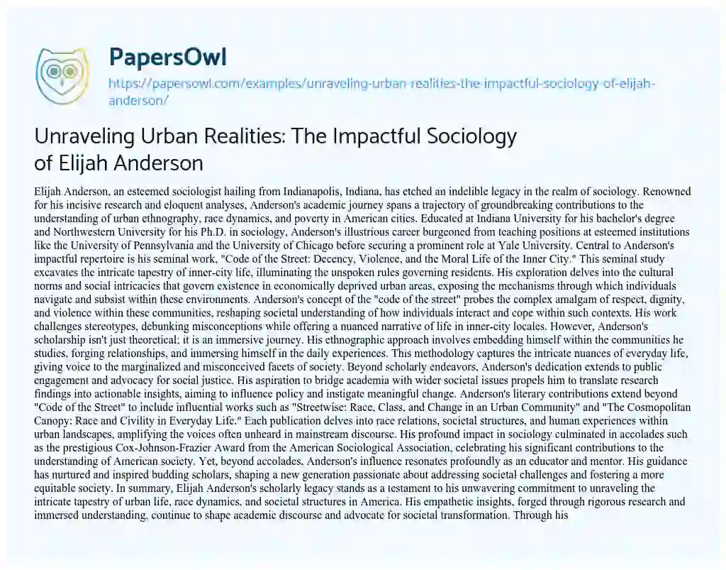 Essay on Unraveling Urban Realities: the Impactful Sociology of Elijah Anderson