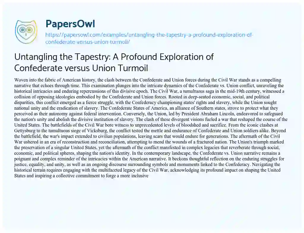 Essay on Untangling the Tapestry: A Profound Exploration of Confederate versus Union Turmoil