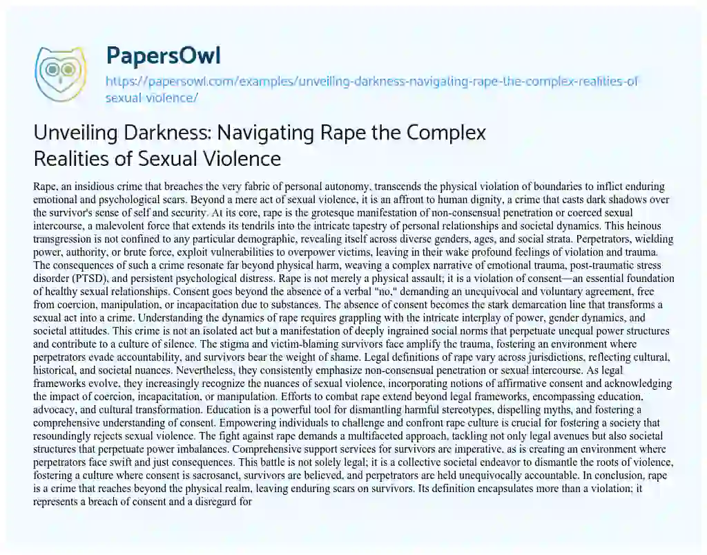 Essay on Unveiling Darkness: Navigating Rape the Complex Realities of Sexual Violence