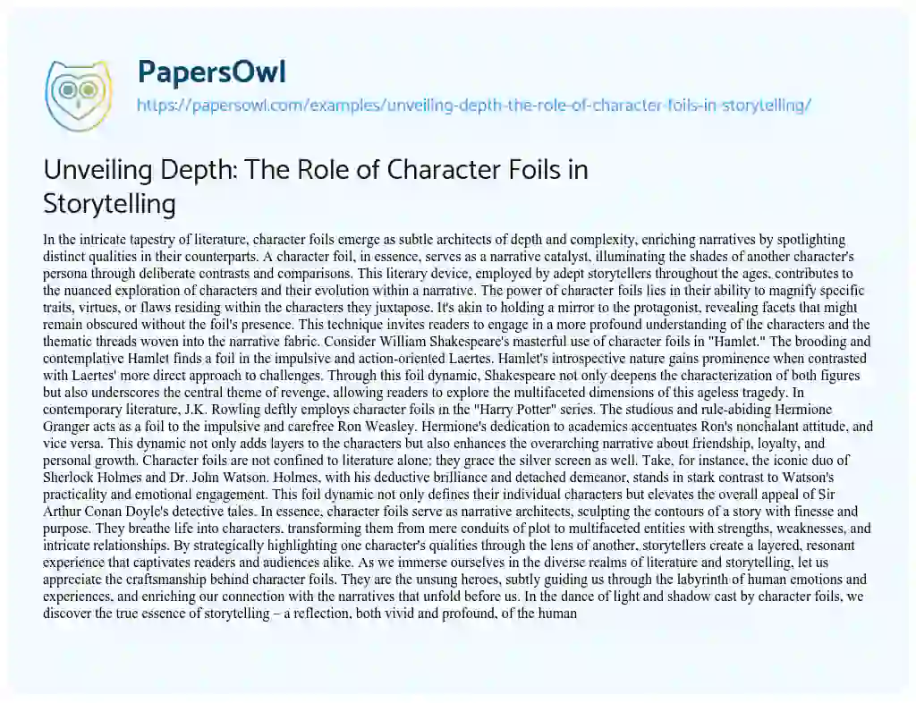 Essay on Unveiling Depth: the Role of Character Foils in Storytelling