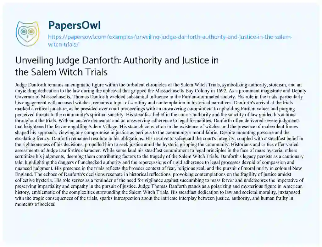 Essay on Unveiling Judge Danforth: Authority and Justice in the Salem Witch Trials