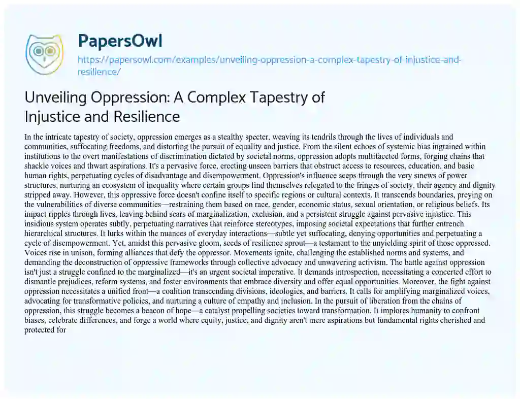 Essay on Unveiling Oppression: a Complex Tapestry of Injustice and Resilience