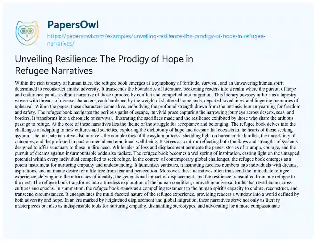Essay on Unveiling Resilience: the Prodigy of Hope in Refugee Narratives