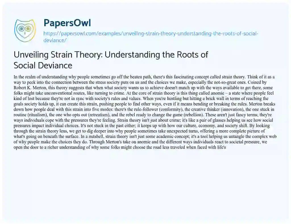 Essay on Unveiling Strain Theory: Understanding the Roots of Social Deviance