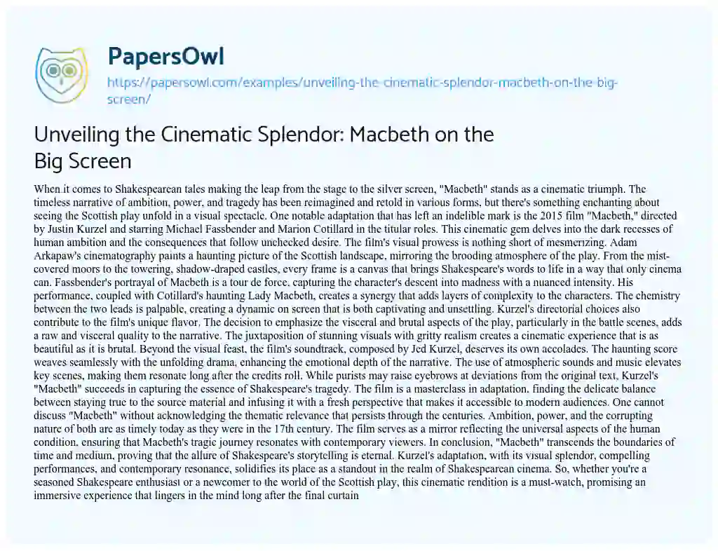 Essay on Unveiling the Cinematic Splendor: Macbeth on the Big Screen
