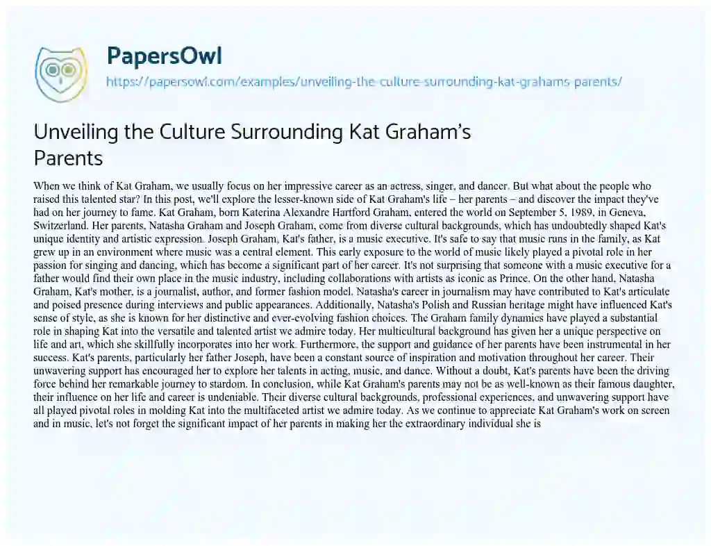 Essay on Unveiling the Culture Surrounding Kat Graham’s Parents