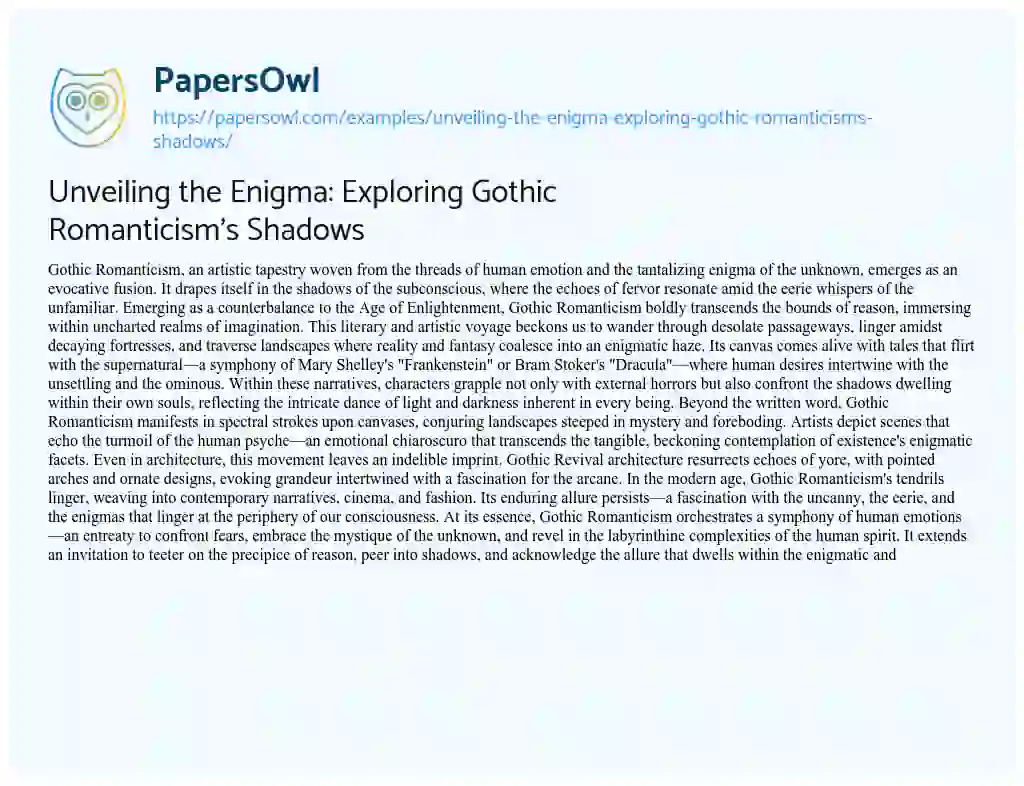 Essay on Unveiling the Enigma: Exploring Gothic Romanticism’s Shadows