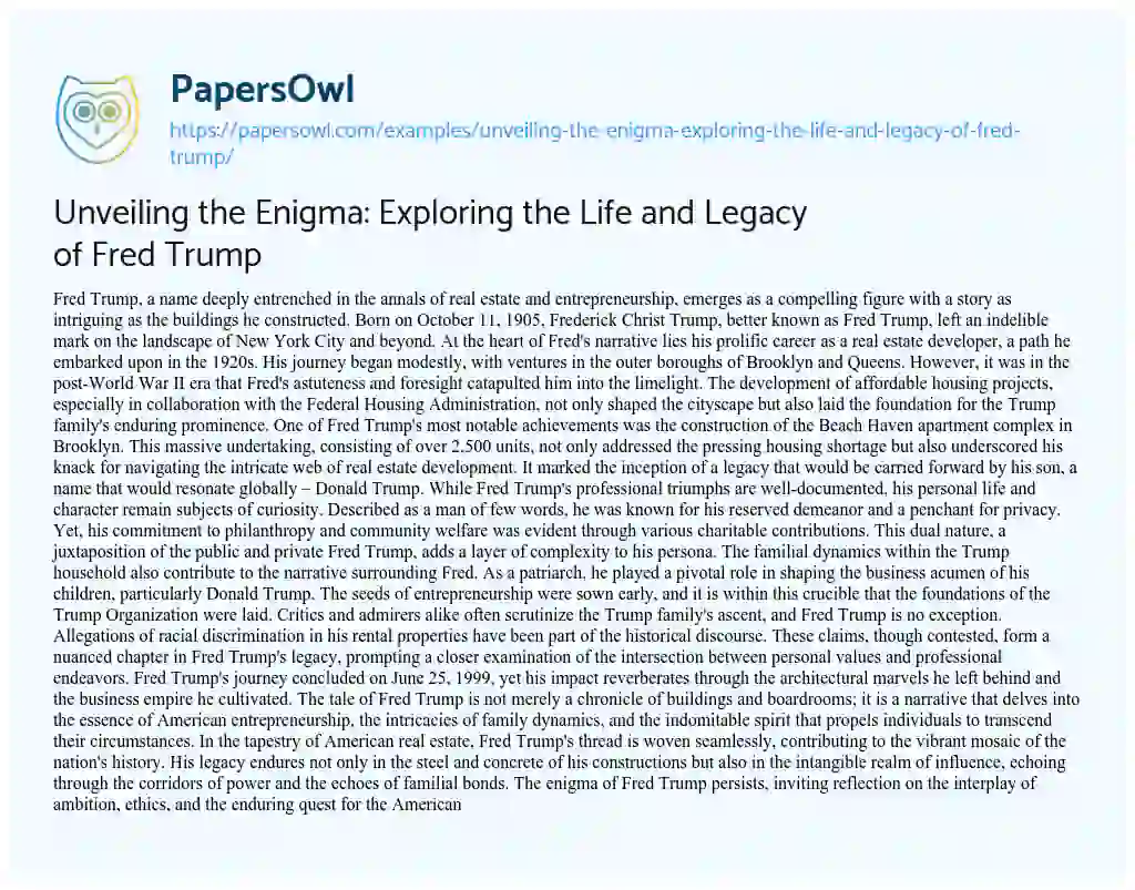 Essay on Unveiling the Enigma: Exploring the Life and Legacy of Fred Trump