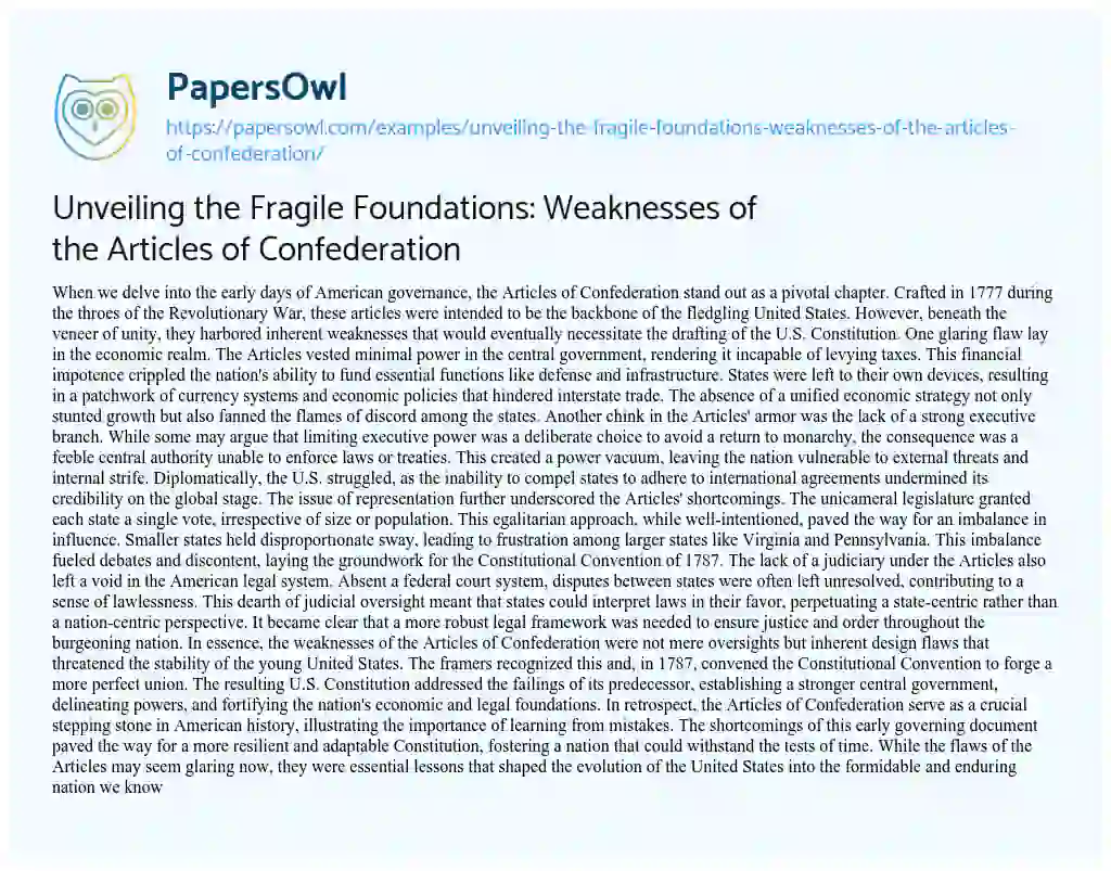 Essay on Unveiling the Fragile Foundations: Weaknesses of the Articles of Confederation