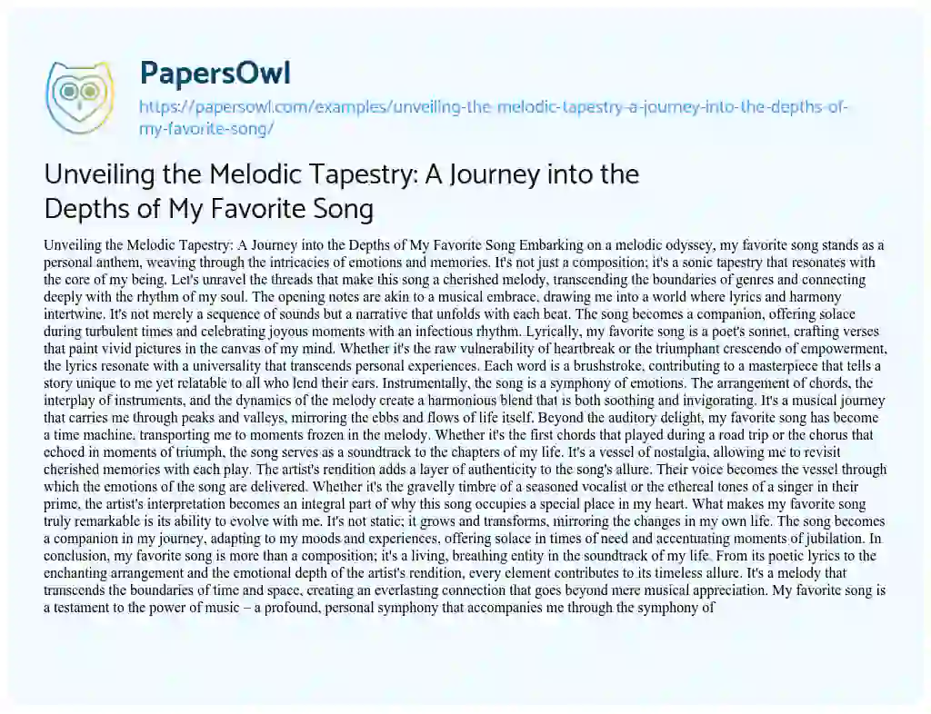 Essay on Unveiling the Melodic Tapestry: a Journey into the Depths of my Favorite Song