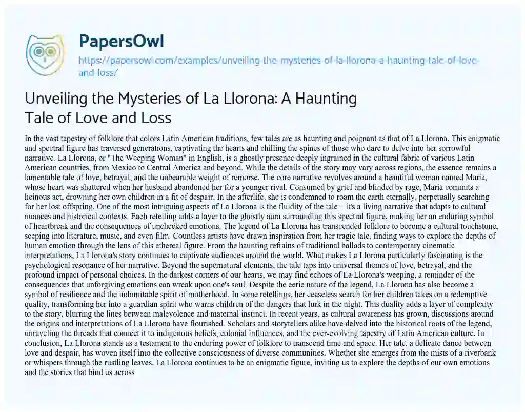 Essay on Unveiling the Mysteries of La Llorona: a Haunting Tale of Love and Loss