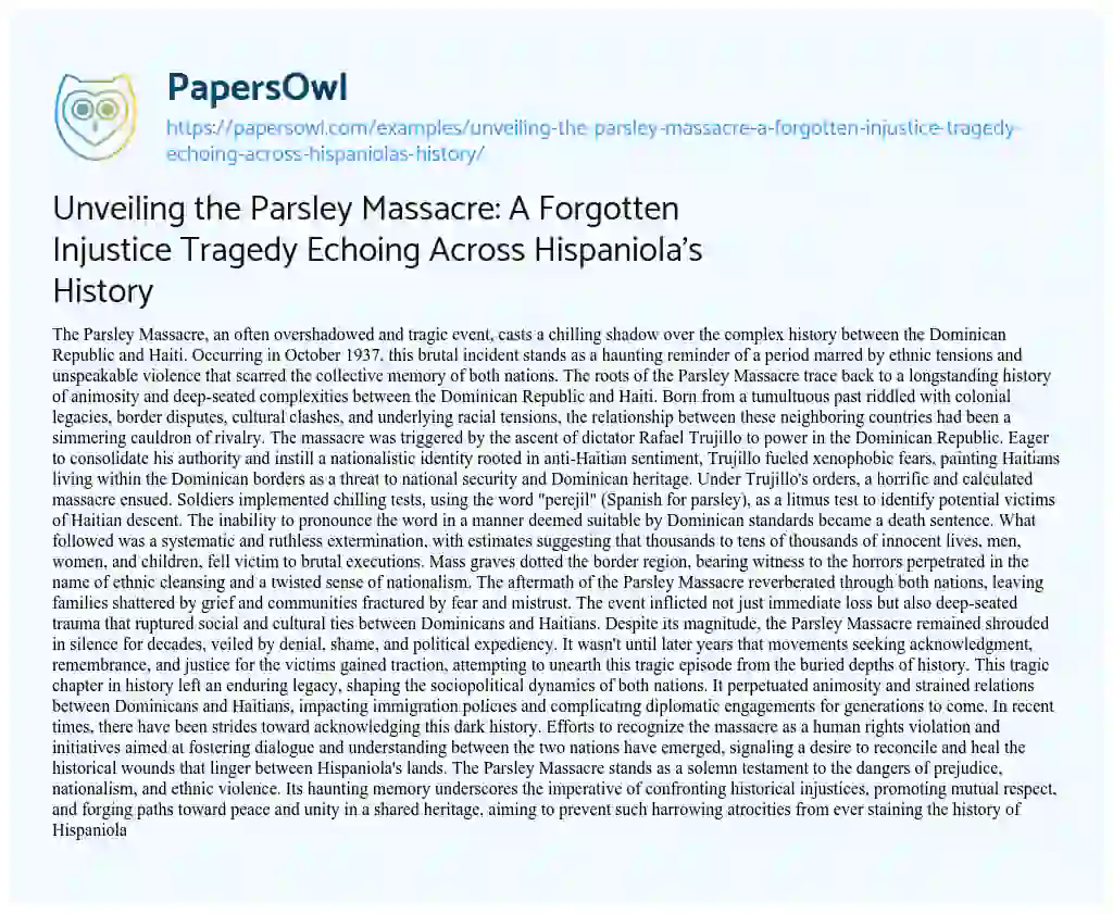 Essay on Unveiling the Parsley Massacre: a Forgotten Injustice Tragedy Echoing Across Hispaniola’s History